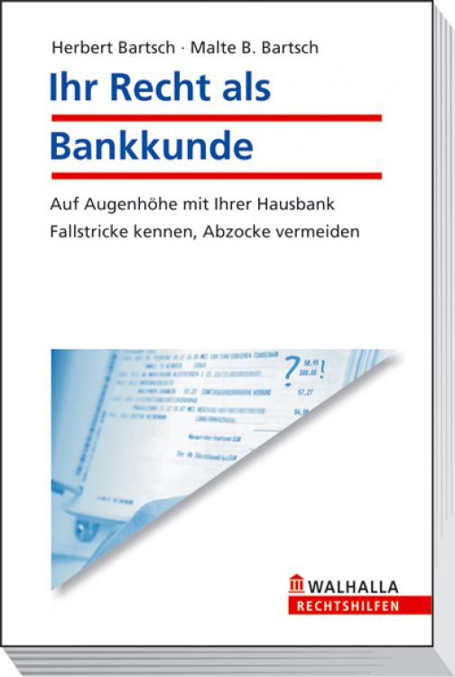 Bartsch/Bartsch: Ihr Recht als Bankkunde